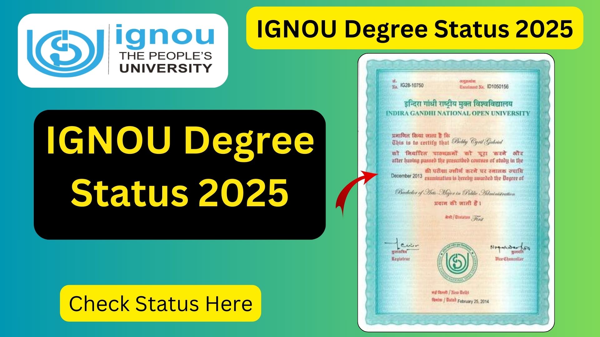 IGNOU Degree Status 2025: How to Check Your Degree Dispatch Status Online