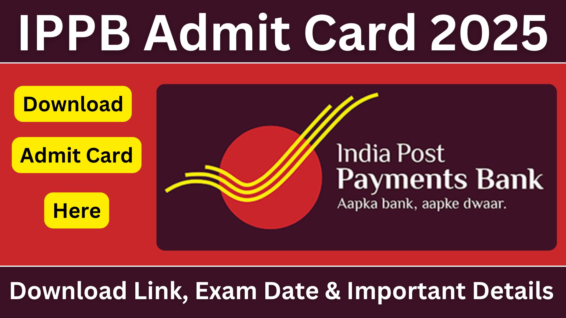 Download Link, Exam Date & Important Details