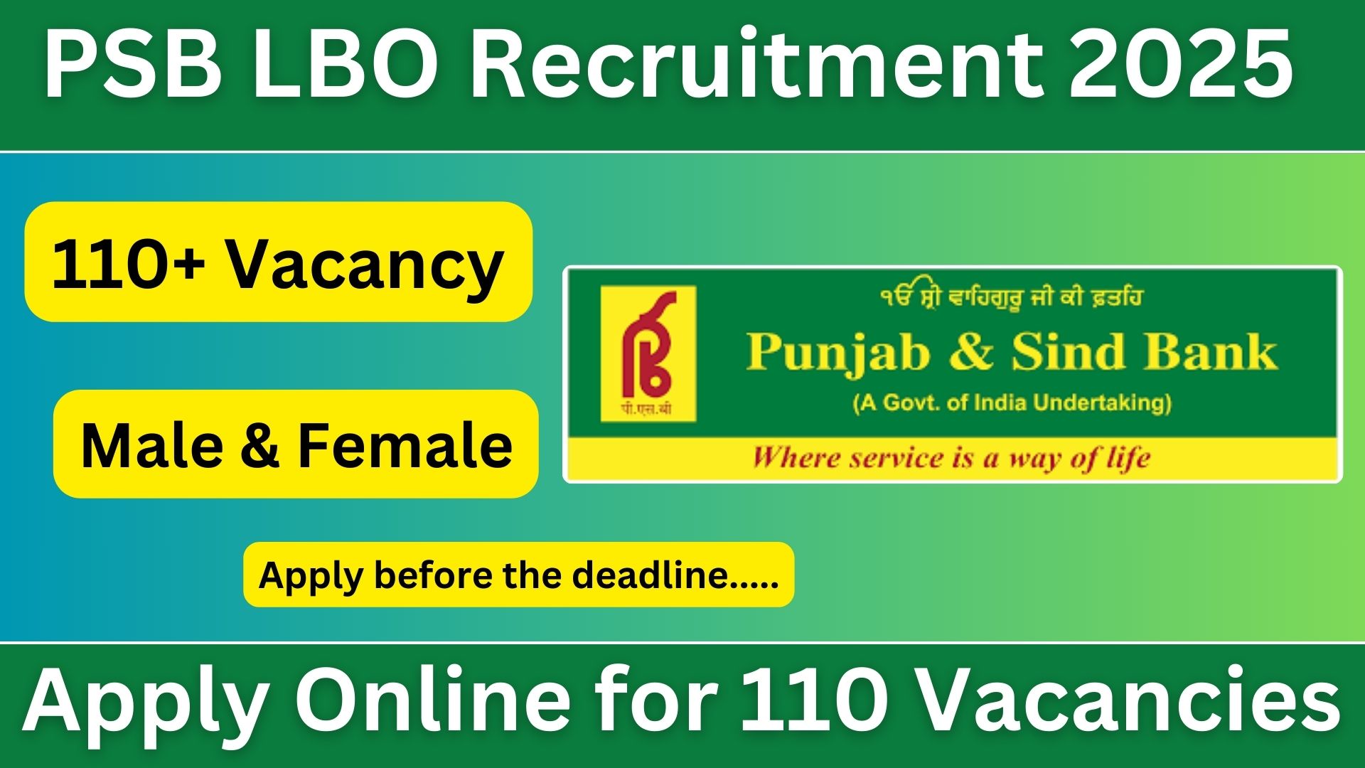 Punjab and Sind Bank LBO Recruitment 2025: Apply Online for 110 Vacancies